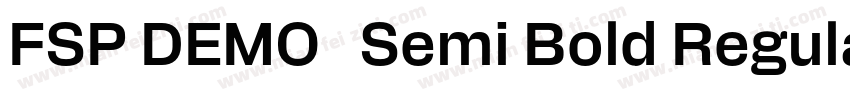 FSP DEMO   Semi Bold Regular字体转换